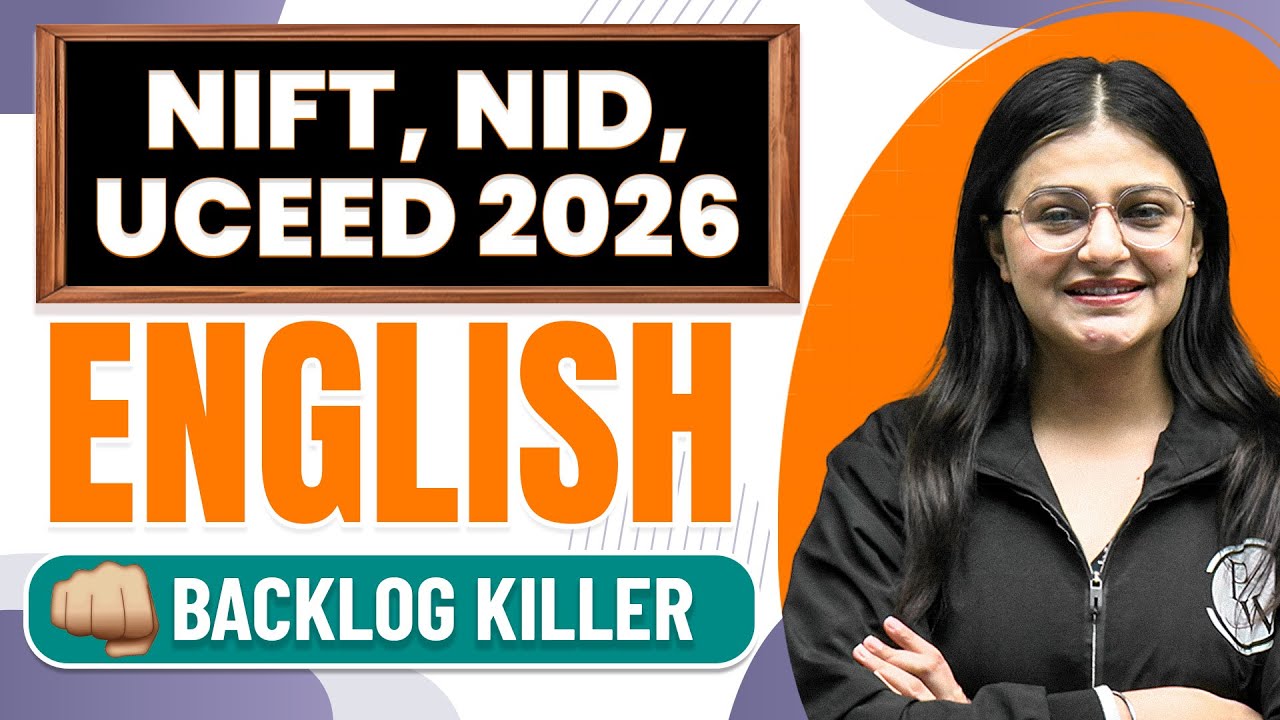 NIFT, NID, UCEED 2026 English Marathon | Complete Revision | Backlog Killer
