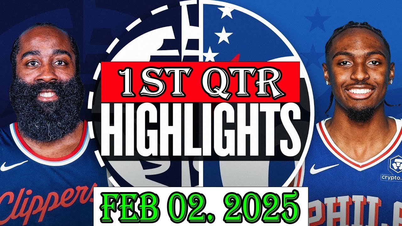 Los Angeles Clippers vs Philadelphia 76ers 1st Qtr Feb 02.2026 Highlights | NBA hightlight