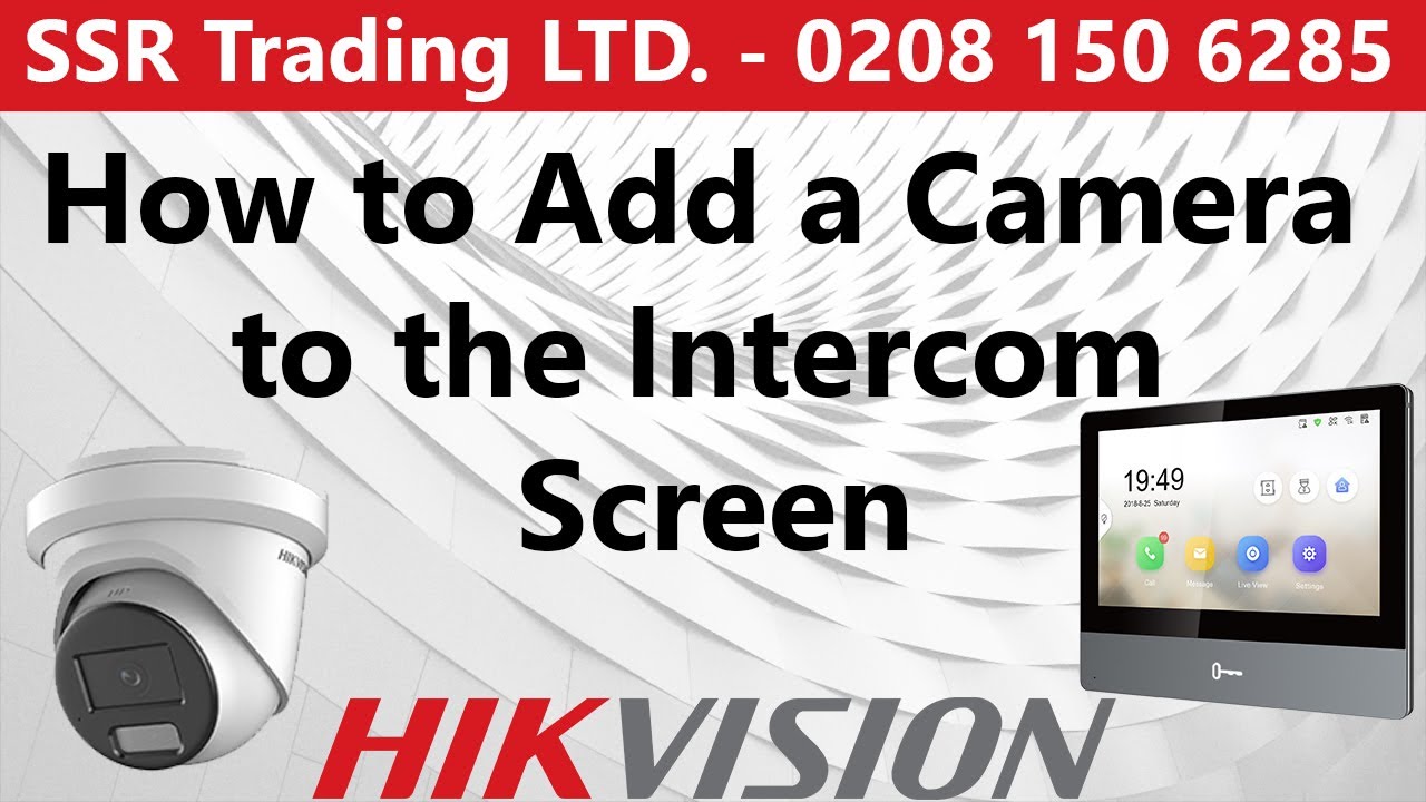 Как добавить камеру на экран IP-домофона Hikvision