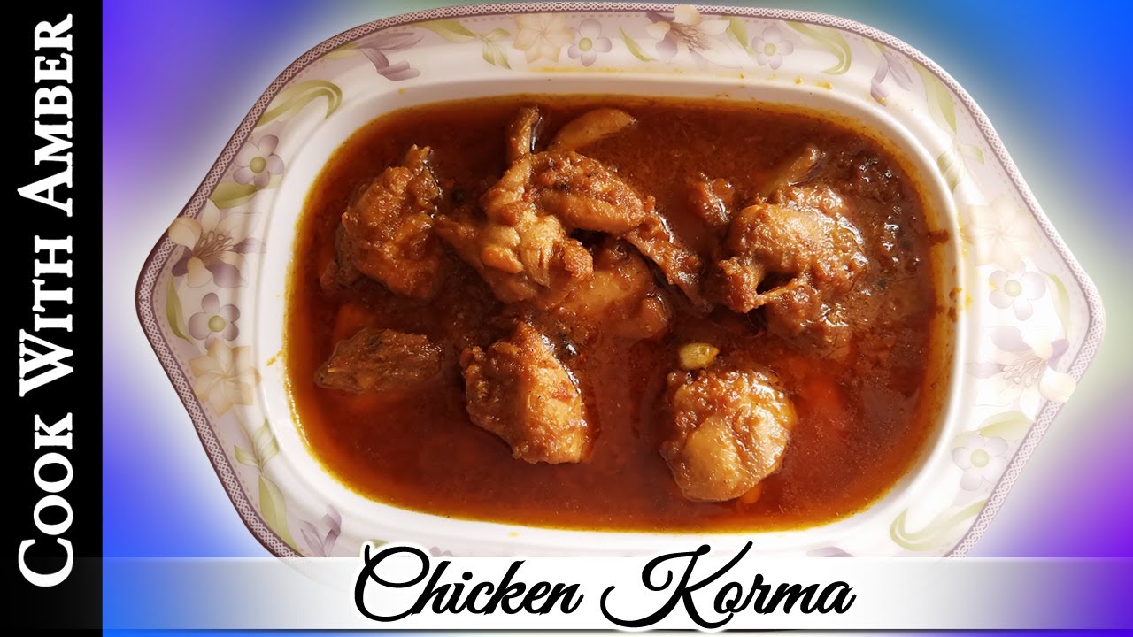 How to cook Chicken Korma at home | Cook with Amber