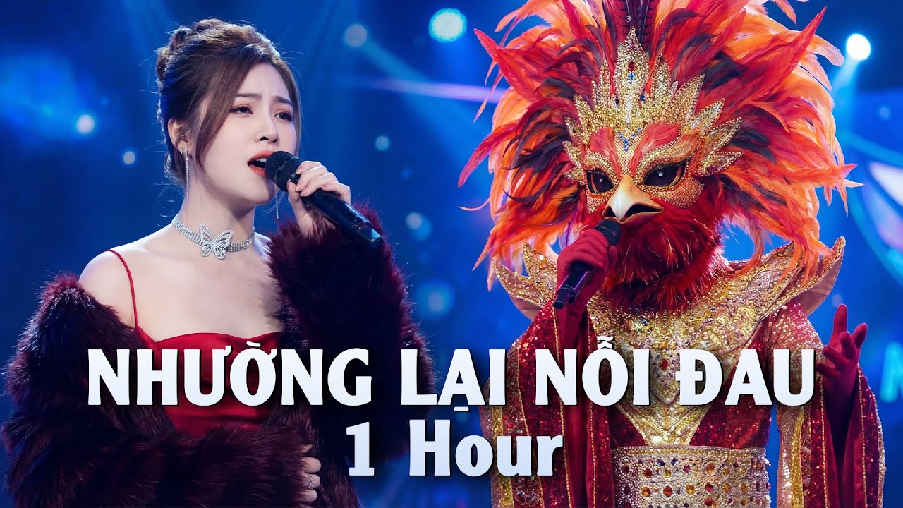 [1 HOUR] NHƯỜNG LẠI NỖI ĐAU - Song Ca Ngân Ngân Cùng Ca Sĩ Giấu Mặt | TD Mask Singer