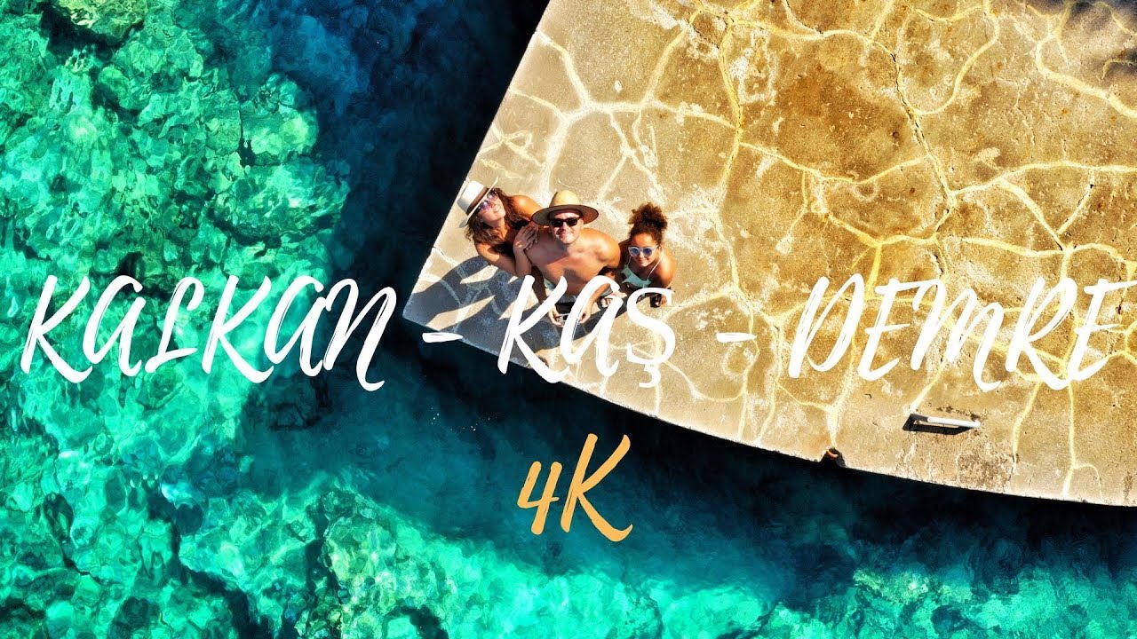 Kalkan - Kaş - Demre drone footage in 4K [ TURKEY ] 2018