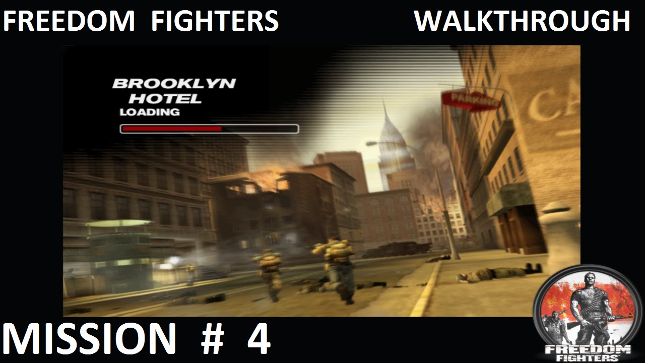 Freedom Fighters 1 - Прохождение - Миссия 4 - «Бруклинский отель»