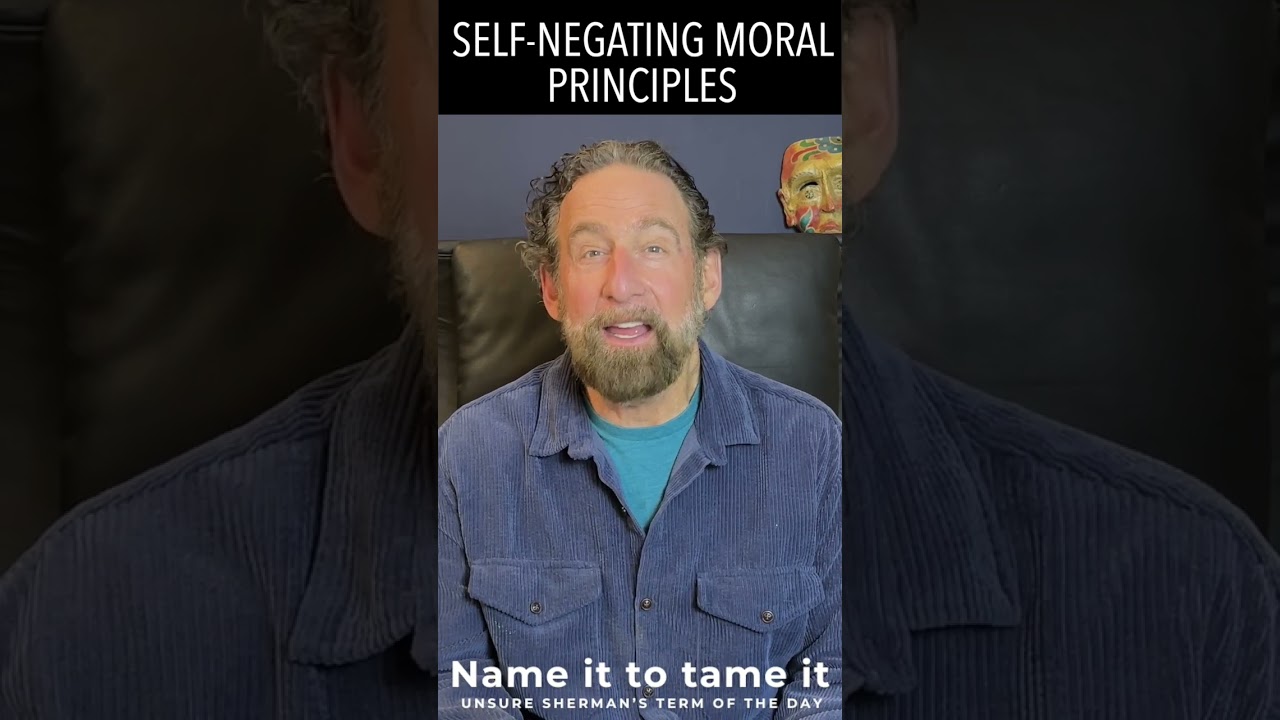 Name It To Tame It: SELF-NEGATING MORAL PRINCIPLES