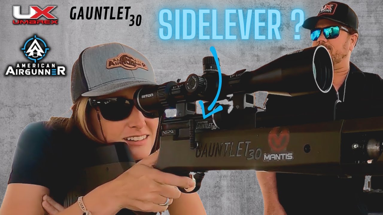Gauntlet 30 NEW SIDELEVER | American Airgunner