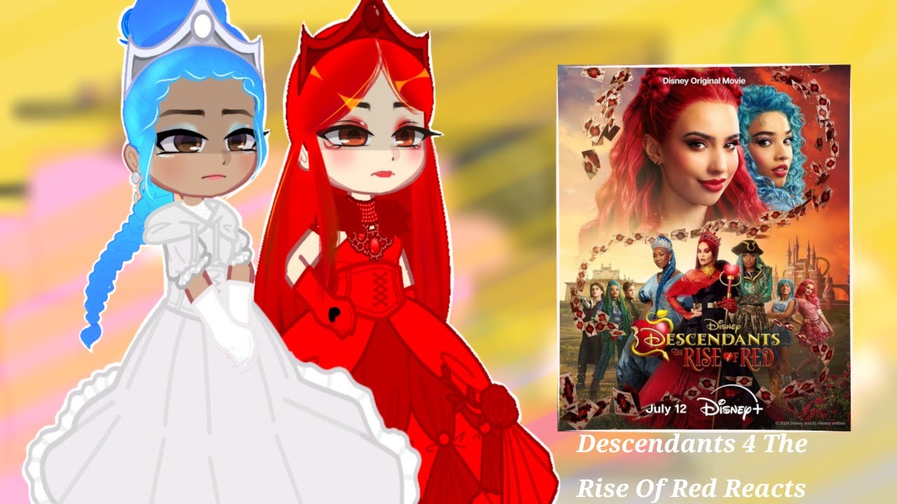 Descendants 4 The Rise Of Red Reacts| Gacha Club