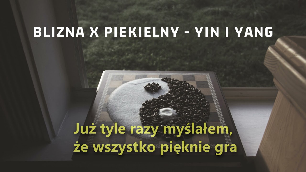 Blizna x Piekielny - Yin i Yang | prod. Akhi