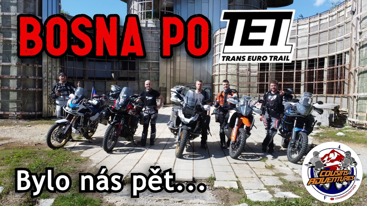 BOSNA přes TRANS EURO TRAIL | Bylo nás 5 - Dojeli 2 | Offroad | Motovlog