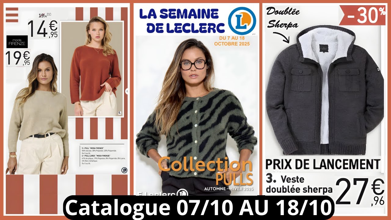 LECLERC France Catalogue de la semaine du 07/10/25 au 18/10/25 Bons Plans #leclerc #promo Arrivage