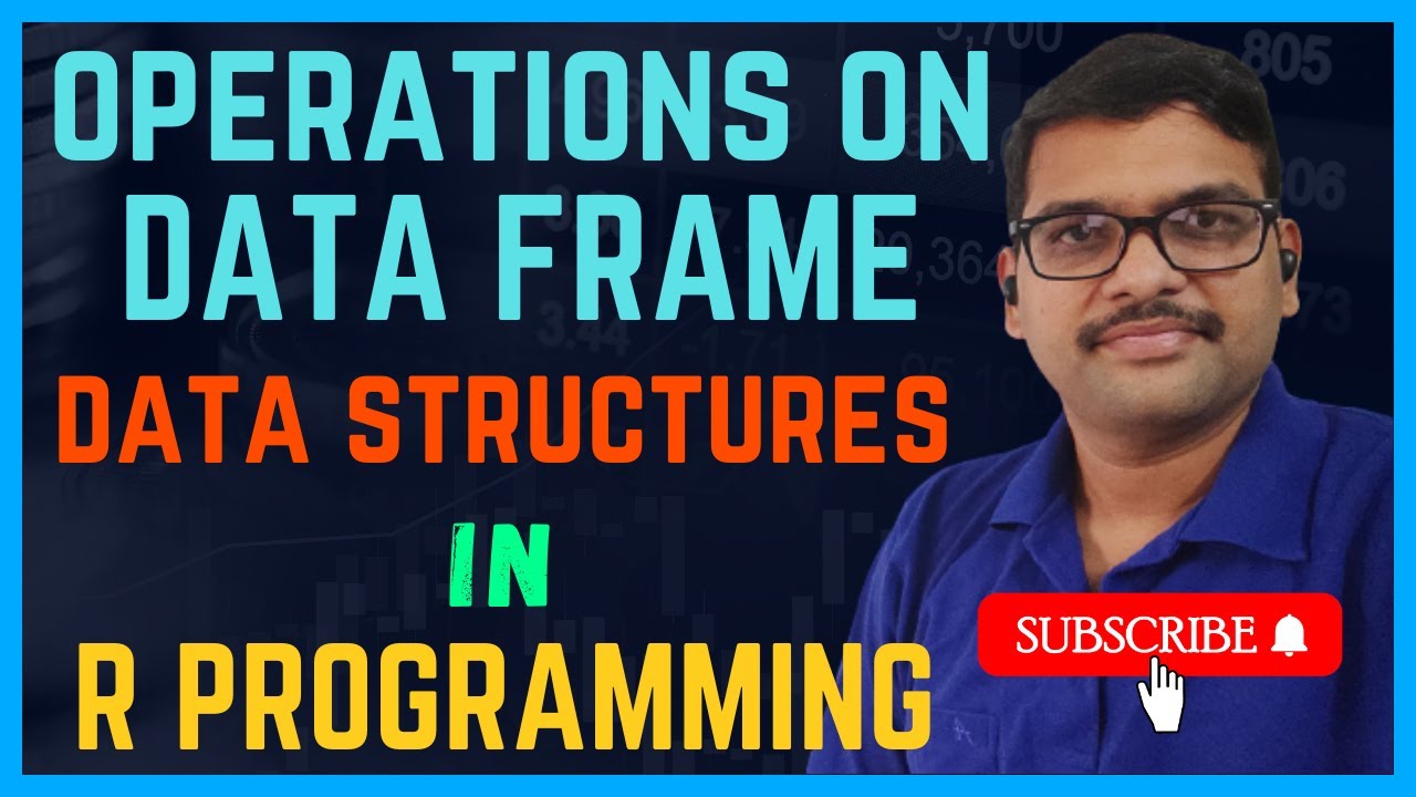 DATA FRAME OPERATIONS (rbind( ),cbind( ),length( ), etc.) IN R-PROGRAMMING || DATA STRUCTURES IN R