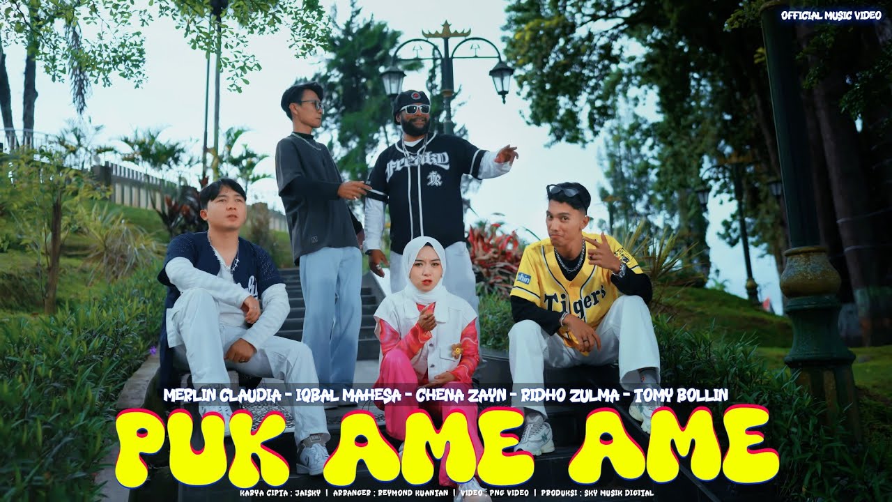 Merlin Claudia , Iqbal Mahesa , Chena Zayn , Ridho Zulma ft Tomy Bollin -Puk Ame Ame ( OMV)