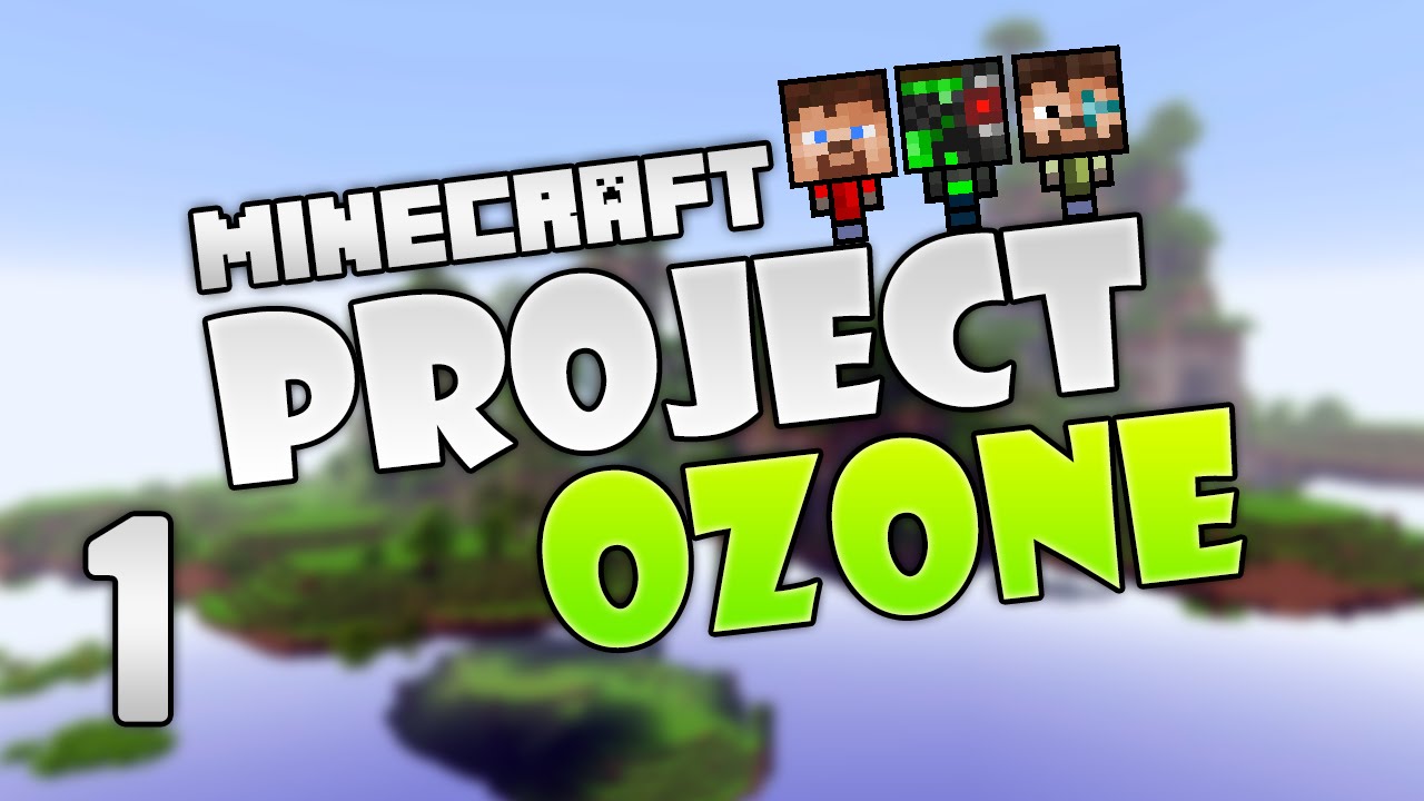 Project Ozone 2 - Minecraft HQM - 1 - Sky is the limit!