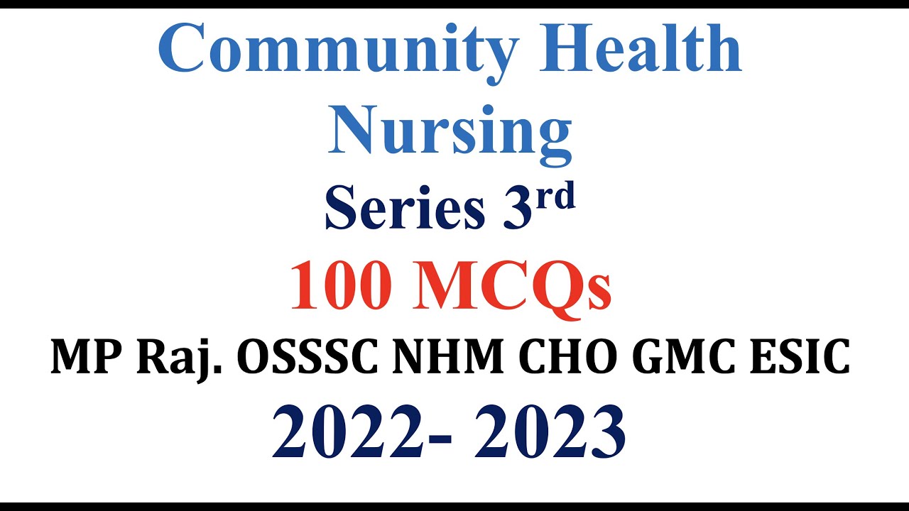 NHM Series Community Health Nursing PREVIOUS YEAR CHO PAPER WITH ANSWER KEY| CHO EXAM PAPER | 2022 |