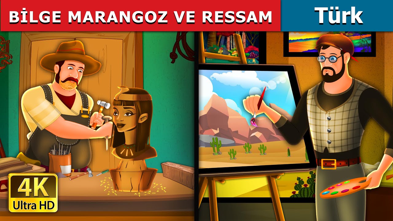 BİLGE MARANGOZ VE RESSAM  | The Carpenter and Painter Story in Turkish | 