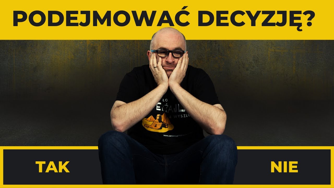 Jak NIE podejmować decyzji w projektach?