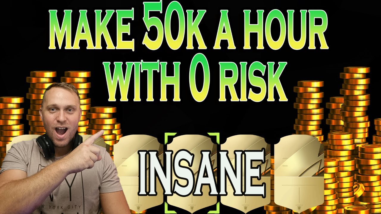 HOW TO MAKE 50K COINS A HOUR ON FIFA 22 | WITH 0 RISK | INSANE METHODS