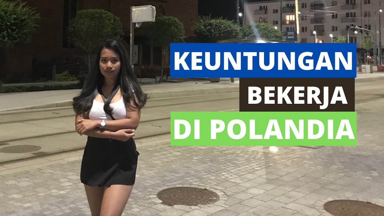 UNTUNG GAK SIH BEKERJA DI POLANDIA ❓❓❓SIMAK PENJELASAN BERIKUT ‼️‼️