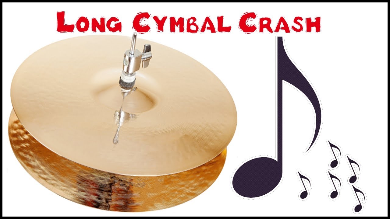 Cymbal Crash 1-6 | Long Cymbal Crash | Multiple Cymbal sounds 
