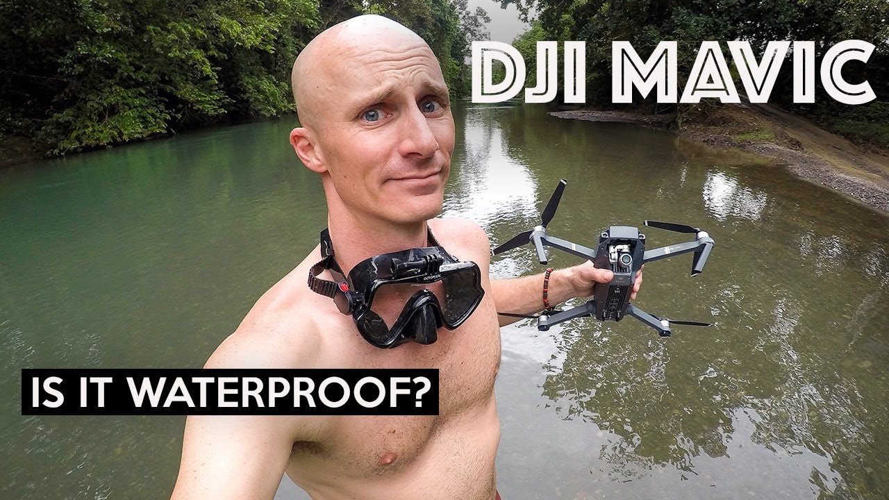 IS THE DJI MAVIC WATERPROOF?!