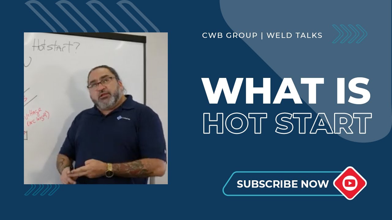 Weld Talks - Hot Start