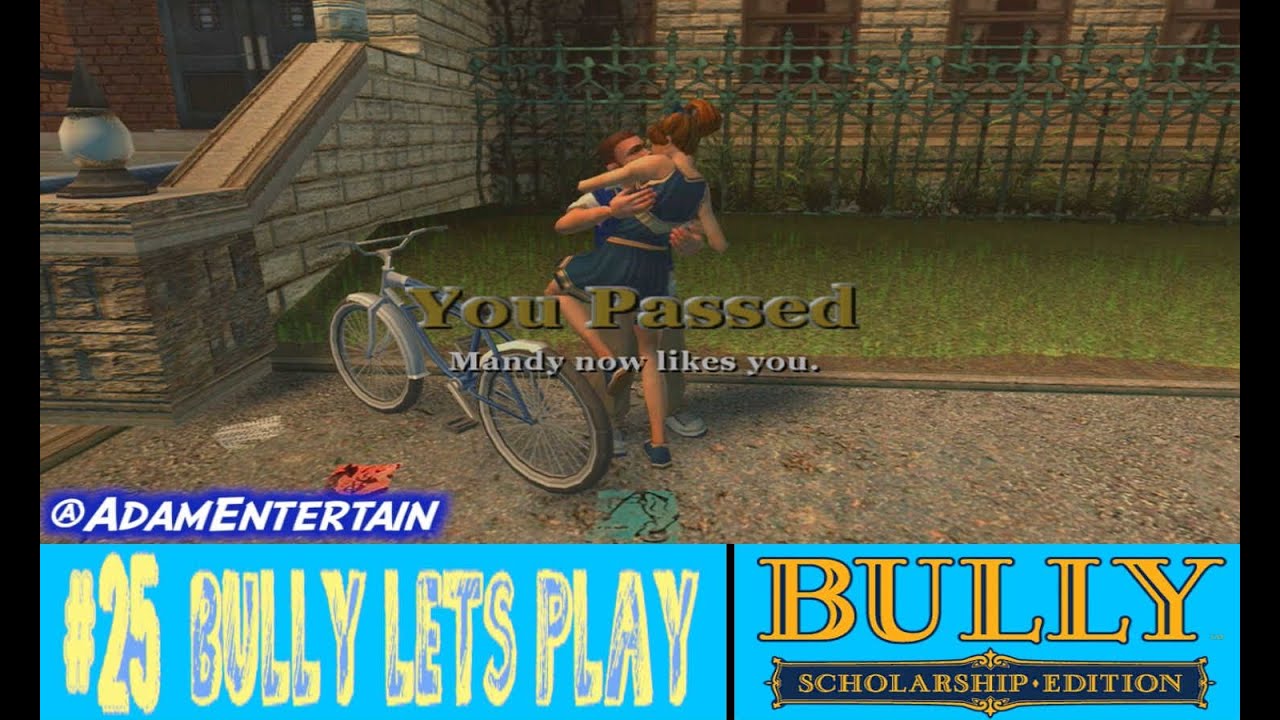Bully :: Got These Hoes On My Dick - Lets Play #25