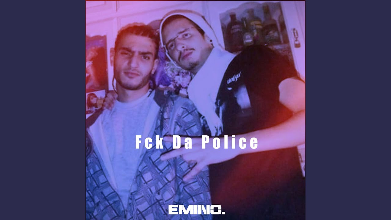 Fck Da Police (feat. Spoy)