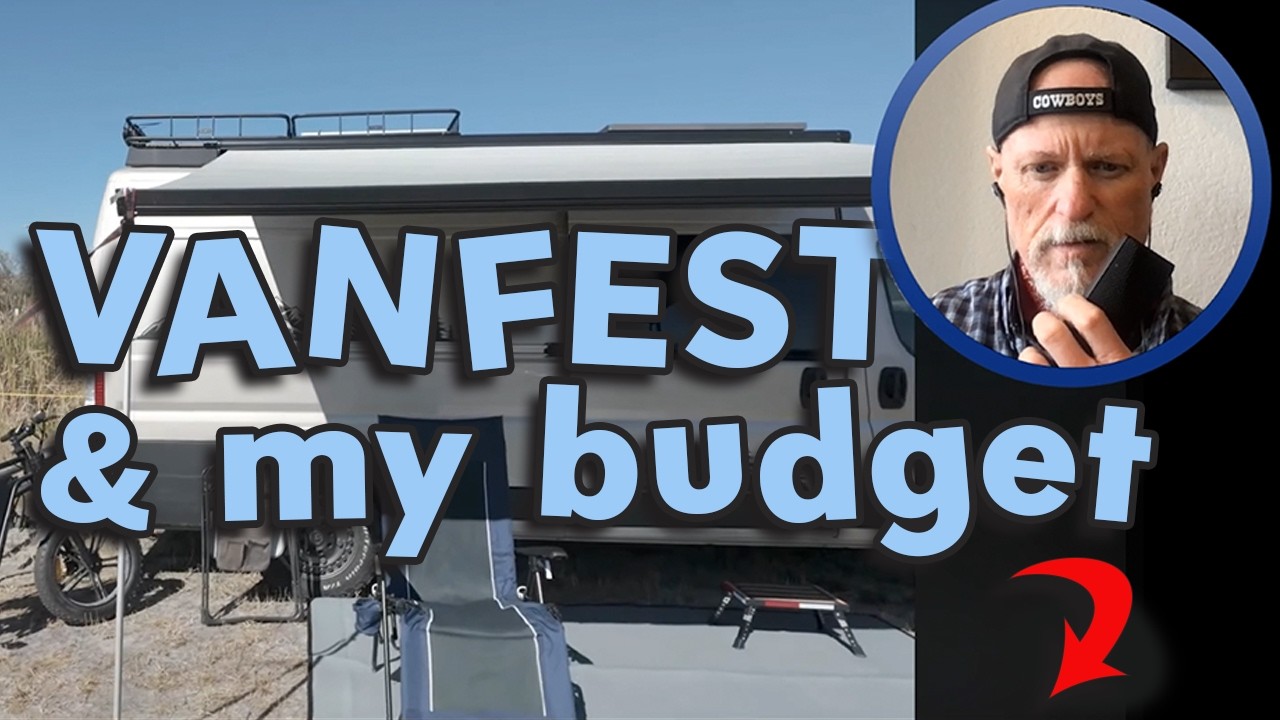 van life expenses and VANFEST 2026 (day 44)