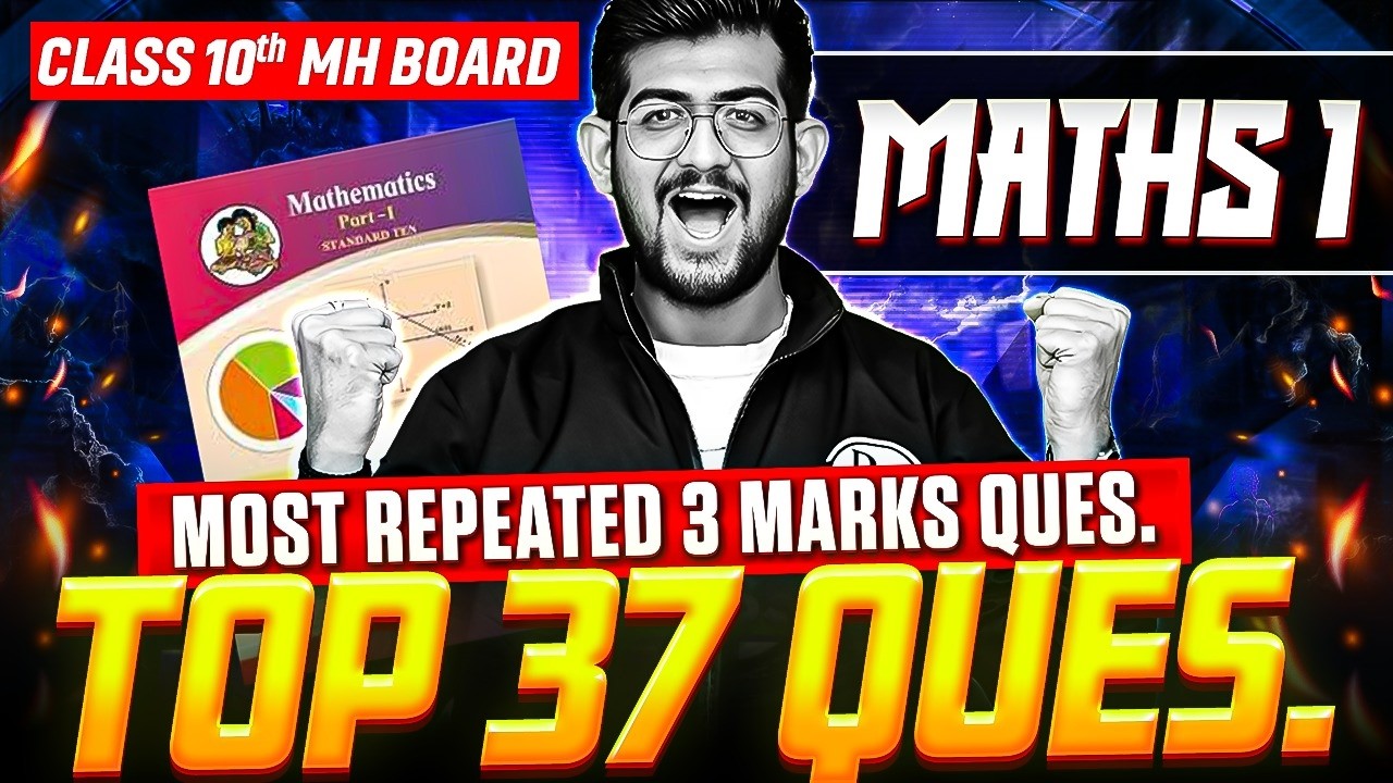🔥Class 10 Maths 1 Top 37 Important Questions 2026 | Maths 2 Most IMP Questions Class 10 | Ajay Sir