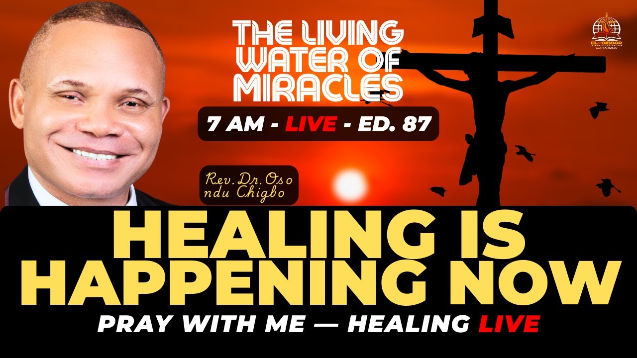 Healing Prayer Right Now 🔥 Emotional & Inner Healing by the Holy Spirit | LIVE with Rev. Dr Osondu