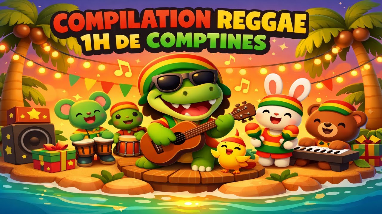 🌴 1H DE COMPTINES REGGAE 🎶☀️ Compilation enfant chill & ensoleillée | #reggae