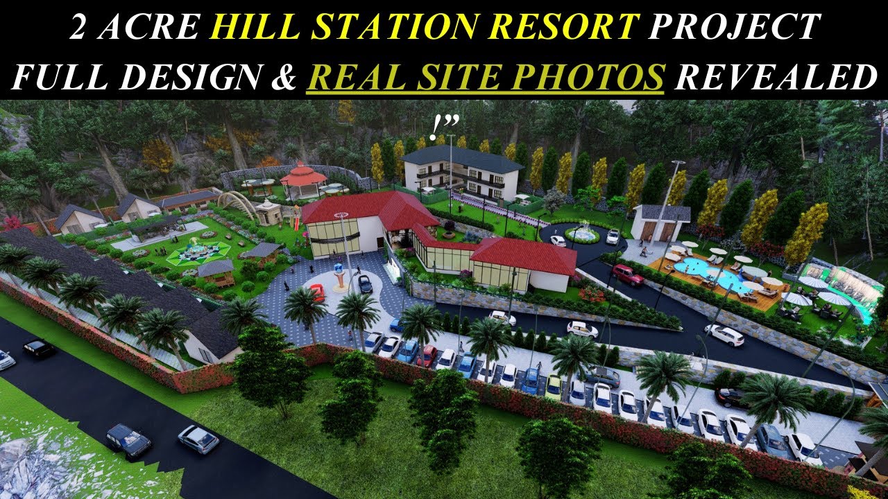 2 ACRE RESORT DESIGN IDEA  ! HILL STATION RESORT DESIGN ! 2 ACRE RESORT COST