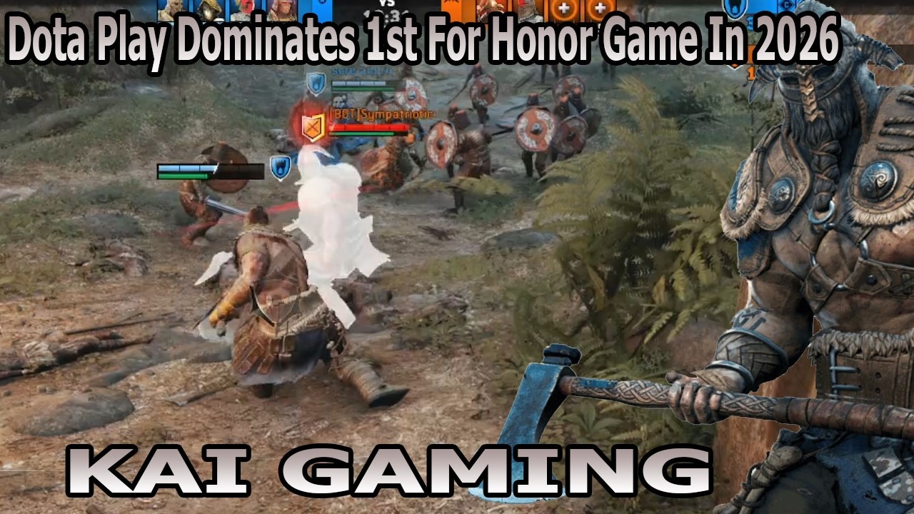Dota Player tries his 1st FOR HONOR game in 2026 | KaiGaming