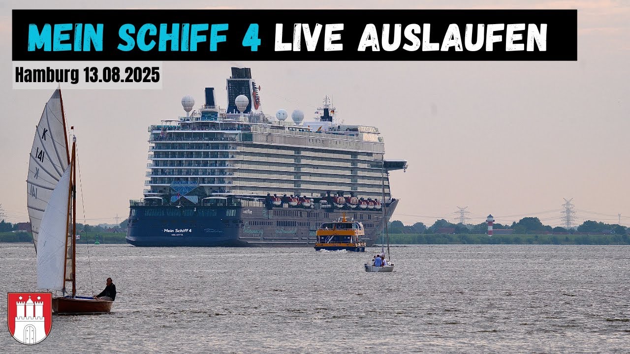 Mein Schiff 4 verlässt Hamburg – Sommerabend bei 30 °C | Live