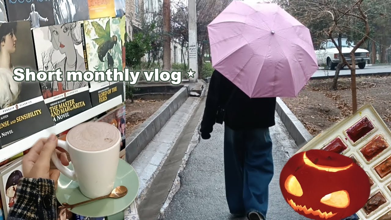 Monthly vlog🌱ولـاگ ماهـانه