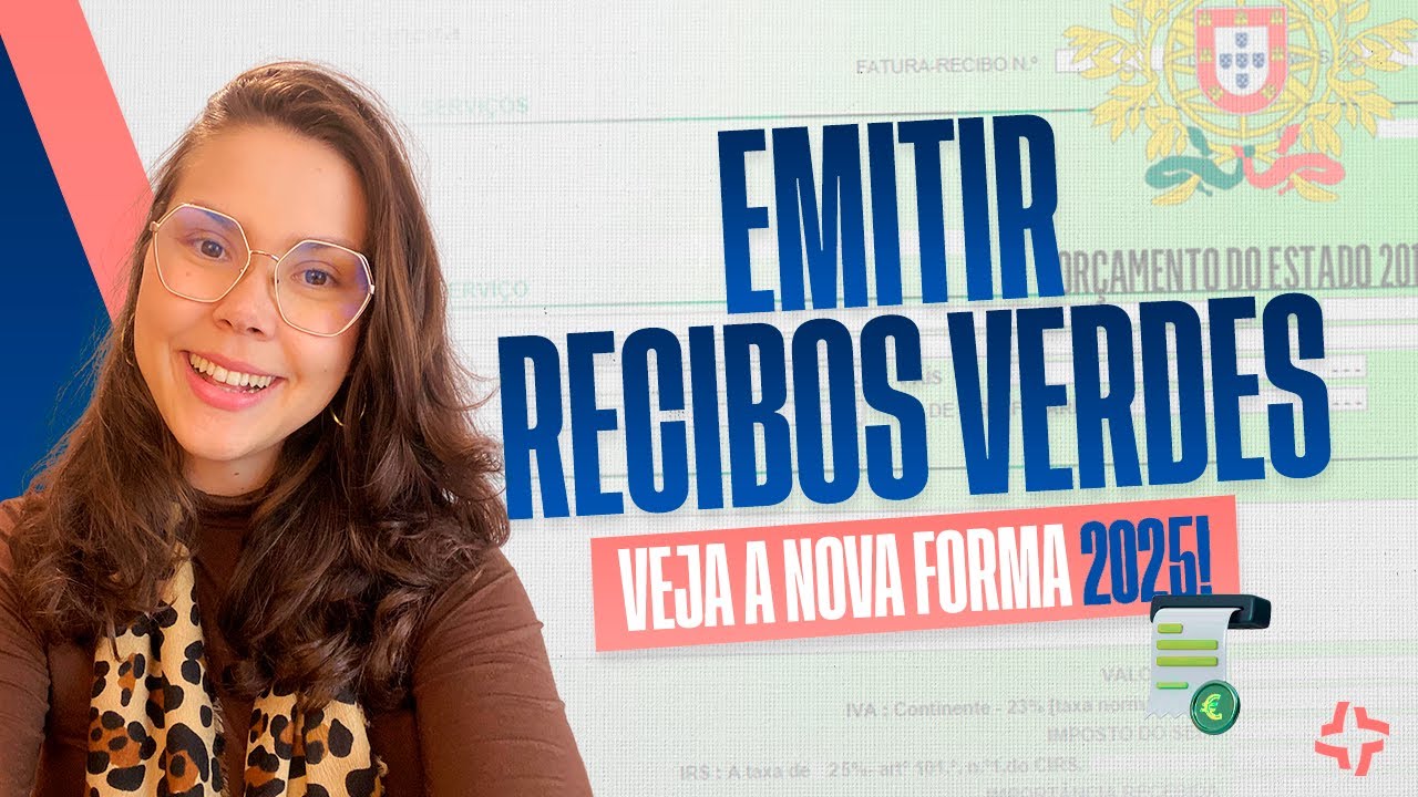 ATUALIZA&Ccedil;&Atilde;O 2025: COMO EMITIR RECIBOS VERDES EM PORTUGAL