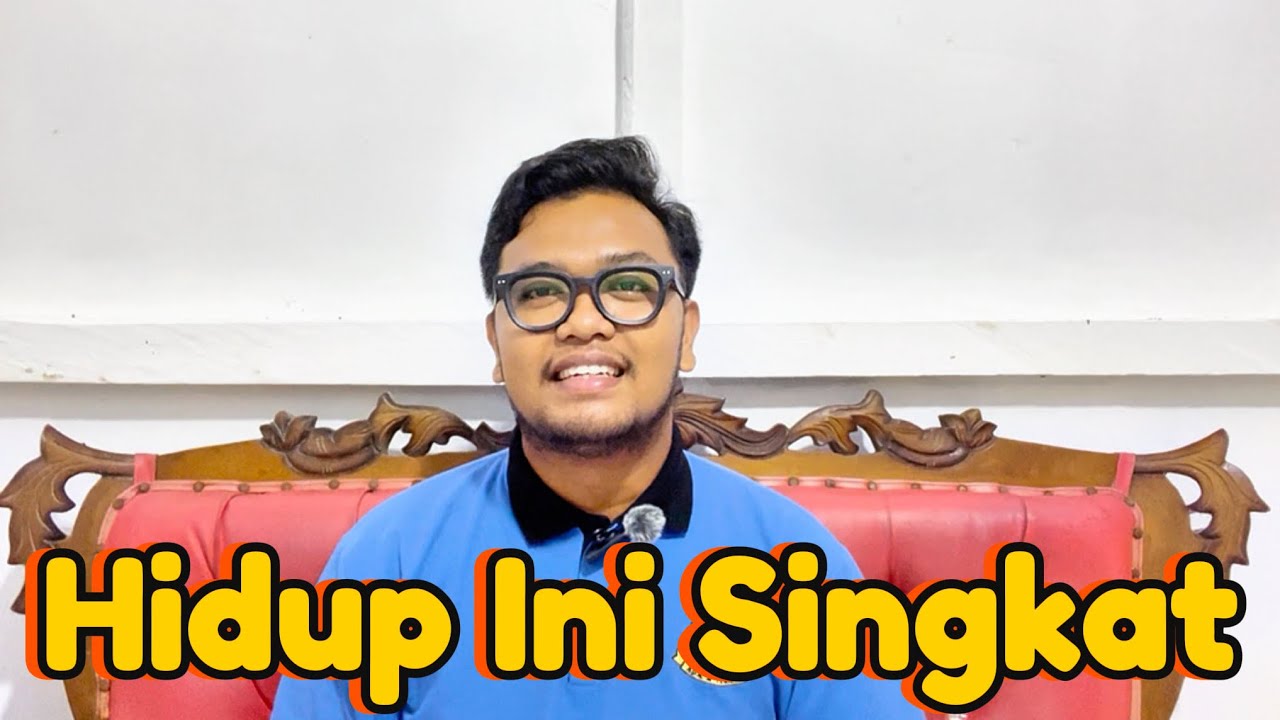 Hidup ini Singkat😊