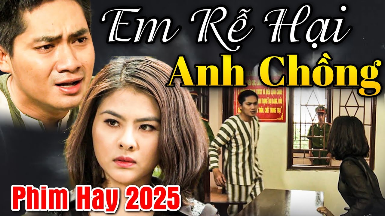 Phim Hay 2025 | Em Rể &Acirc;m Thầm H&Atilde;M HẠI Anh Chồng Gi&agrave;nh Chức Gi&aacute;m Đốc | Phim Việt Nam Hay Mới Nhất