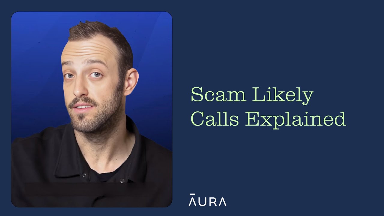 Are You Getting SCAM LIKELY Calls? Here&rsquo;s What It Means