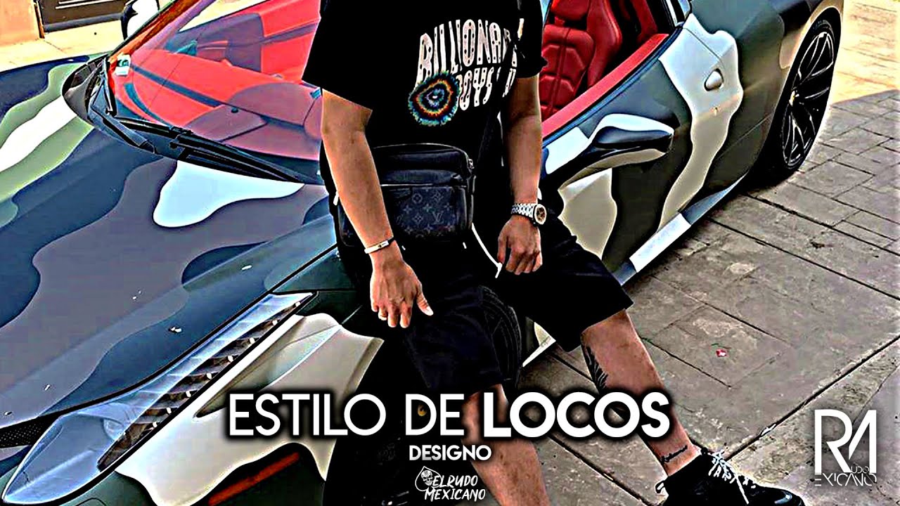 Estilo De Locos - Designo