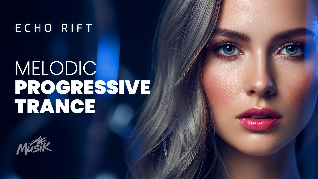 Echo Rift – MELODIC PROGRESSIVE TRANCE | Deep Emotional Journey for Focus & Flow