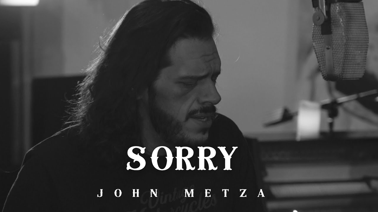 JOHN METZA // SORRY // VIDÉOCLIP OFFICIEL