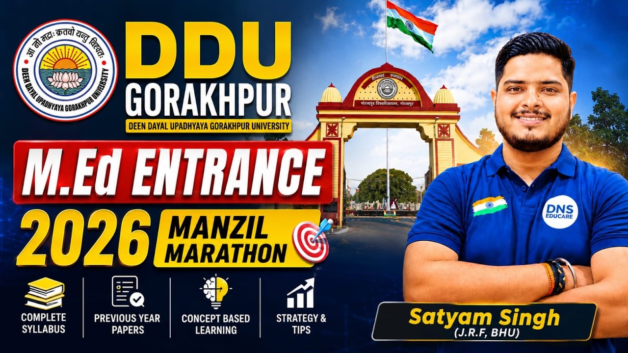 Last Minute Prep for DDU M.Ed 2026 | DDU M.Ed Complete Revision 2026 | Gorakhpur University M.Ed
