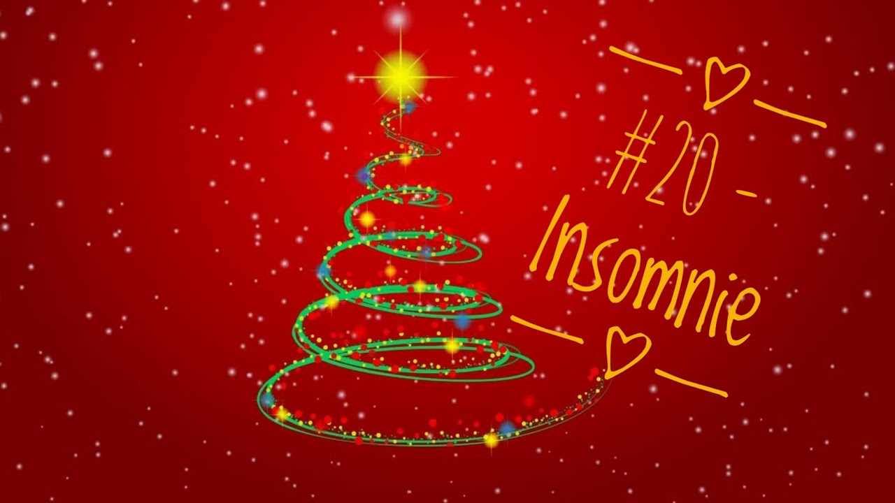 Vlogmas 2025 - 20 / 19 décembre, Insomnie (et ses suites)