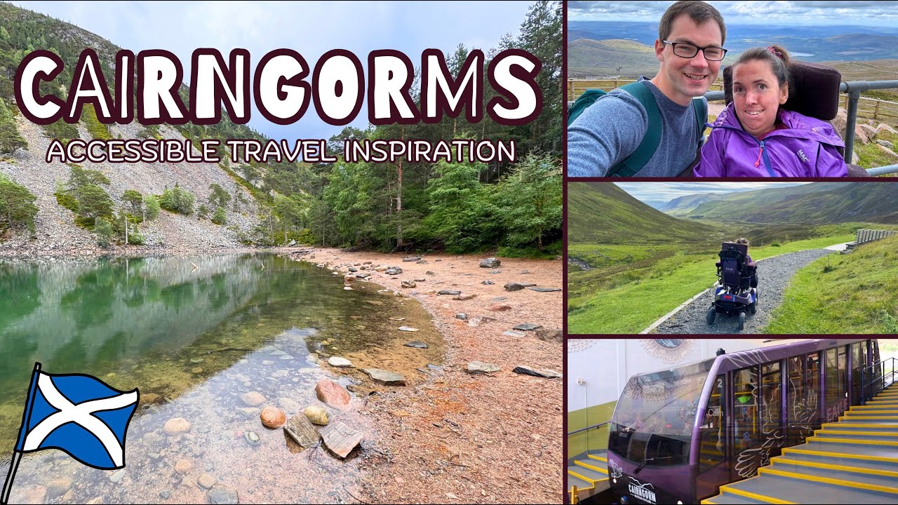 Exploring the Cairngorms National Park | Accessible Travel Scotland [CC] 2025