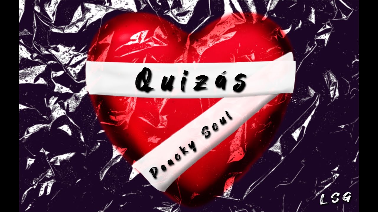 Quizás