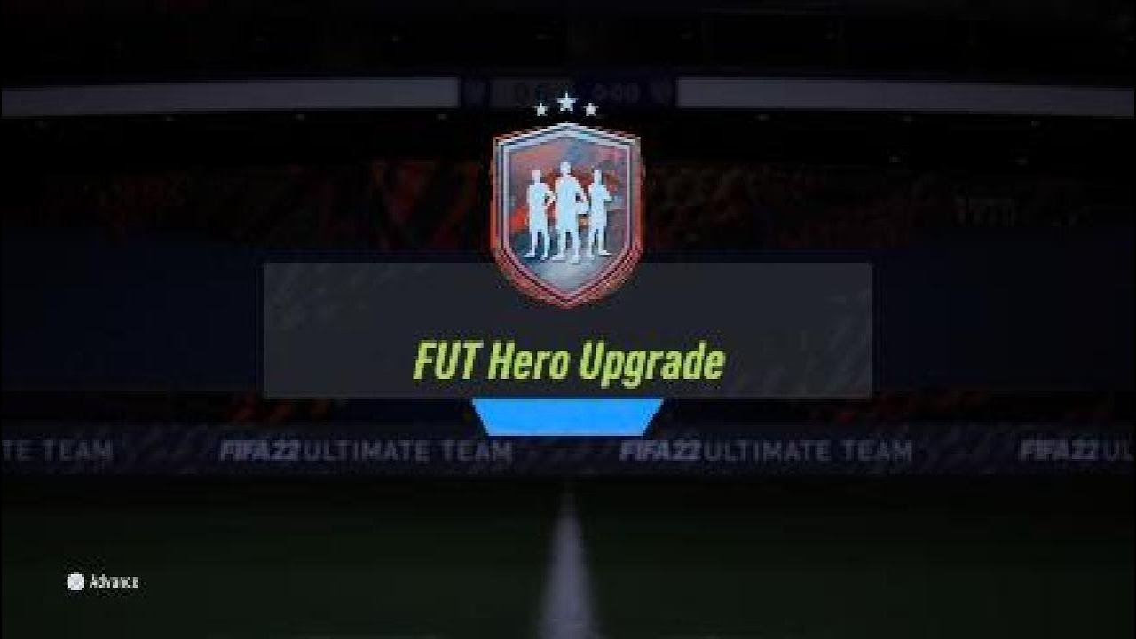 Fifa 22- FUT HERO UPGRADE GUARANTEE!!!