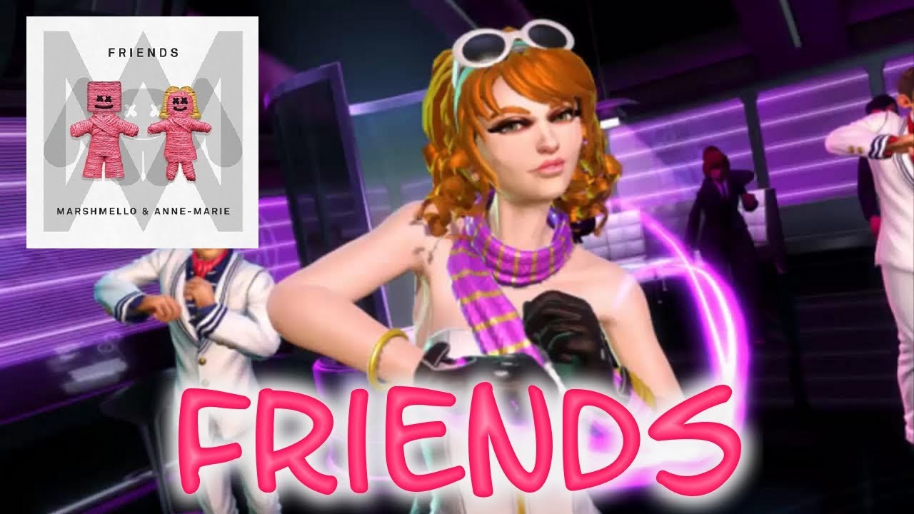Dance Central Fanmade ''FRIENDS'' By Marshmello Ft Annie Marie