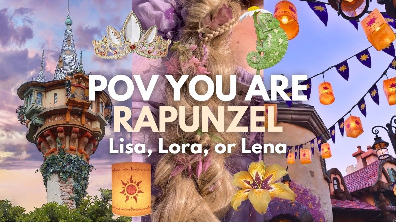 POV You are RAPUNZEL ☀️💜👑| Lisa, Lora or Lena