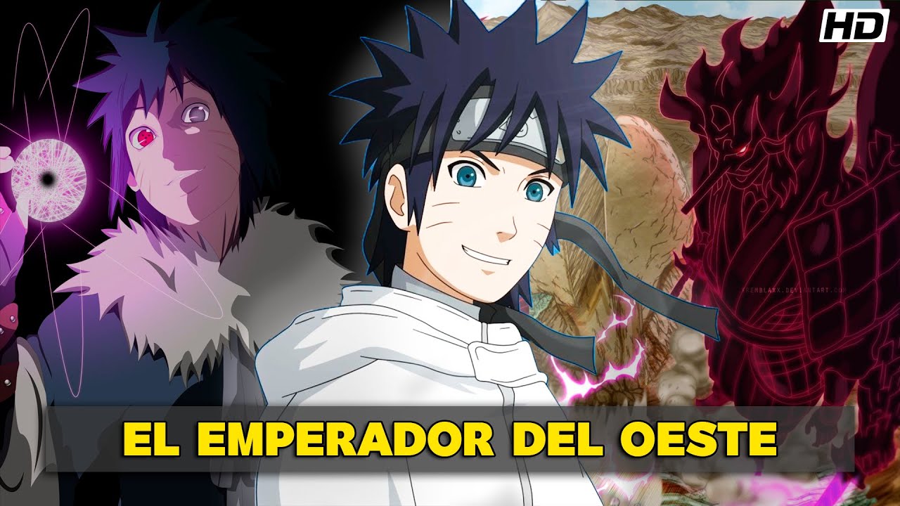 QHPS Naruto Fuera Desterrado Y Se Volviera Un Emperador?