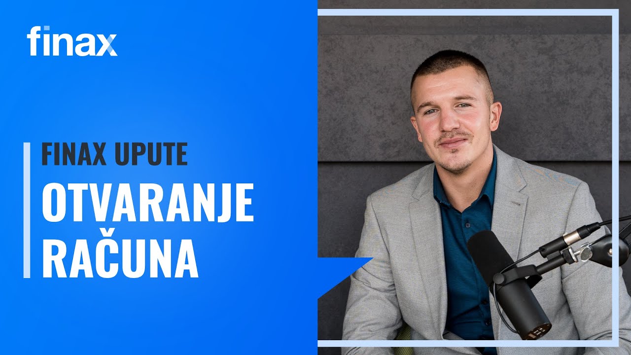 Finax Upute | Otvaranje računa
